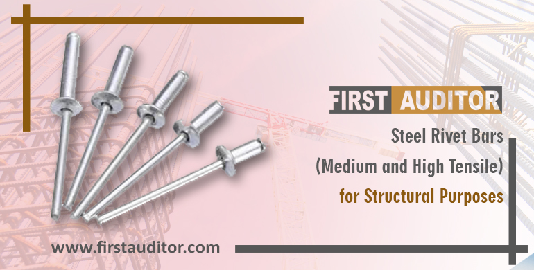 Steel Rivet Bars (Medium and High Tensile) for Structural Purposes