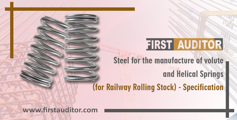 Steel For the Manufacture of Volute And Helical Springs ( for Railway Rolling Stock )-Specification