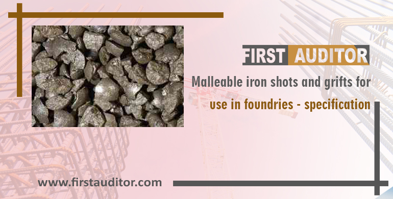 Malleable iron shots and grits for use in foundries-Specification