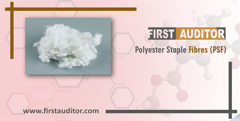 Polyester Staple Fibres (PSF)