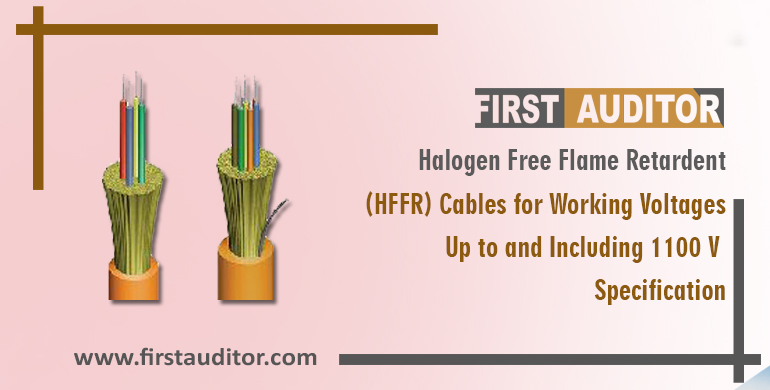 Halogen Free Flame Retardant (HFFR) Cables for Working Voltages Up to and Including 1100 V-Specification