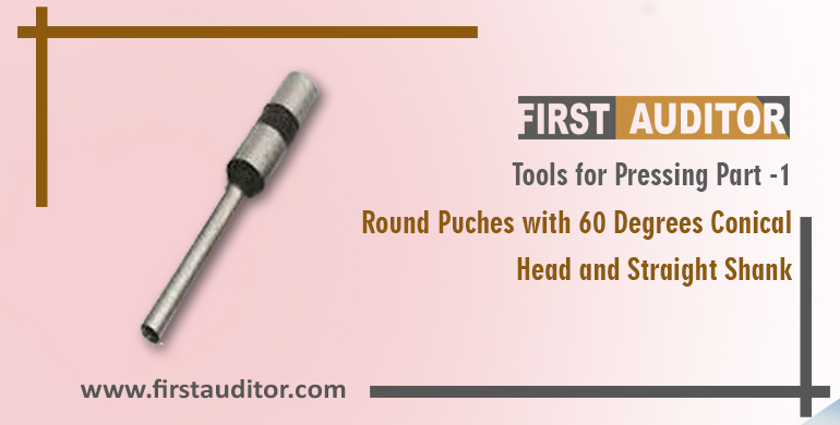 Tools for Pressing Part-1 Round Punches with 60 Degrees Conical Head and Straight Shank